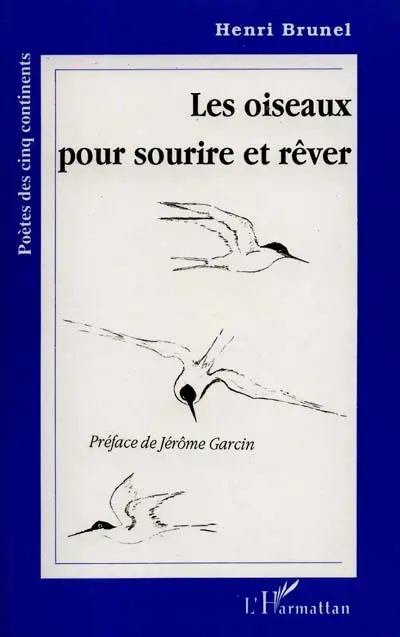 Les Oiseaux pour sourire et rêver