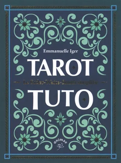 Tarot tuto : le Rider-Waite-Smith simplifié