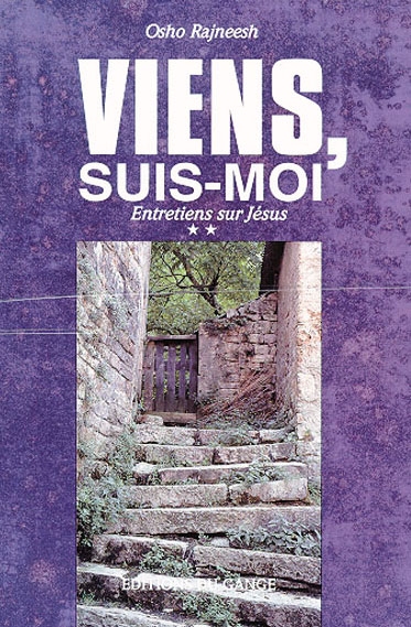 Viens, suis-moi : entretiens sur Jésus. Vol. 2