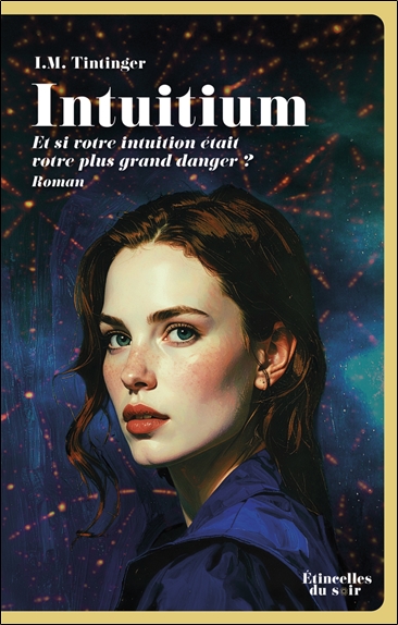 Intuitium : et si votre intuition était votre plus grand danger ?