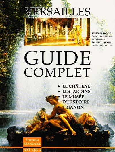 Versailles guide complet