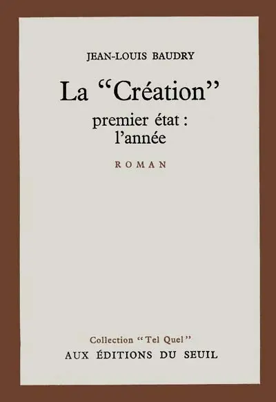 La création : premier état, l'année