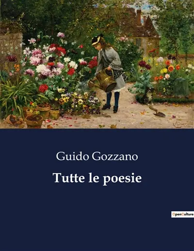 Tutte le poesie : Un viaggio poetico tra ironia e malinconia