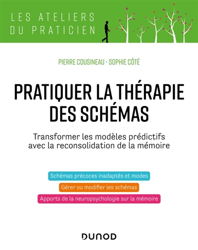 Pratiquer la thérapie des...