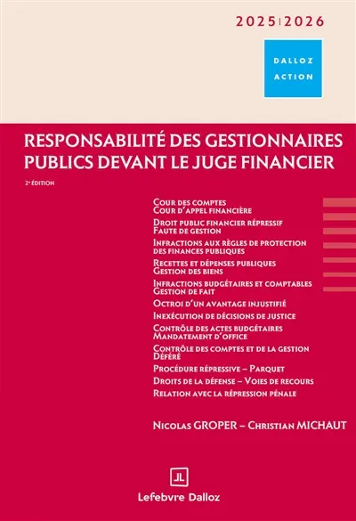 Responsabilité des gestionnaires publics devant le juge financier : 2025-2026