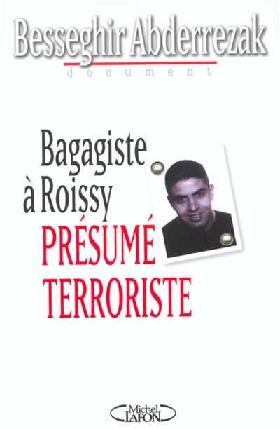 Bagagiste à Roissy : présumé terroriste
