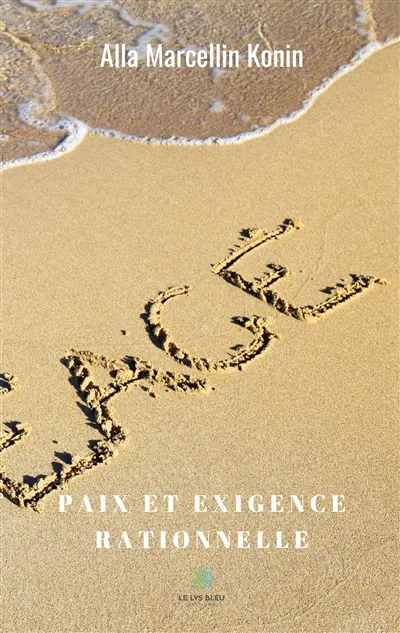 Paix et exigence rationnelle