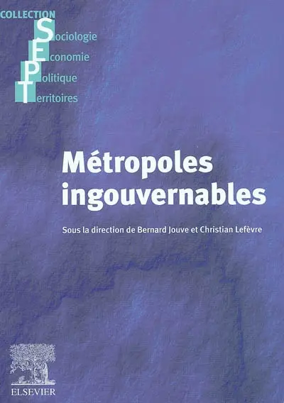 Métropoles ingouvernables : les villes européennes entre globalisation et décentralisation