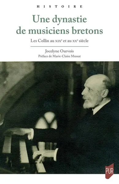 Une dynastie de musiciens bretons : les Collin au XIXe et au XXe siècle