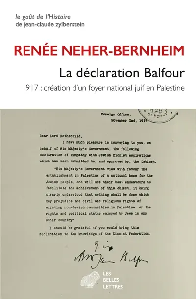 La déclaration Balfour : 1917, création d'un foyer national juif en Palestine