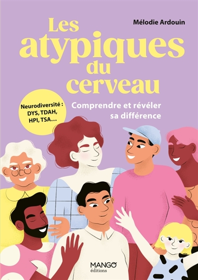 Les atypiques du cerveau :...