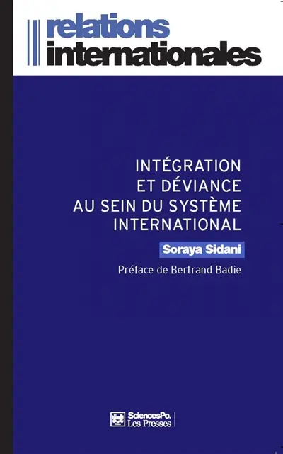 Intégration et déviance au sein du système international