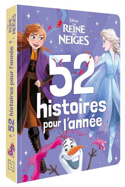 La reine des neiges : 52 histoires pour l'année