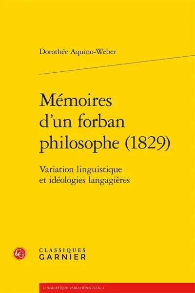 Mémoires d'un forban philosophe (1829) : variation linguistique et idéologies langagières