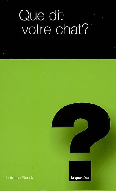 Que dit votre chat ?