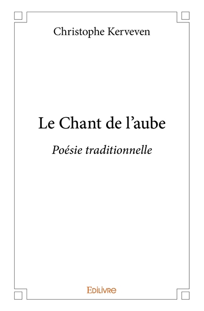 Le chant de l’aube : Poésie...