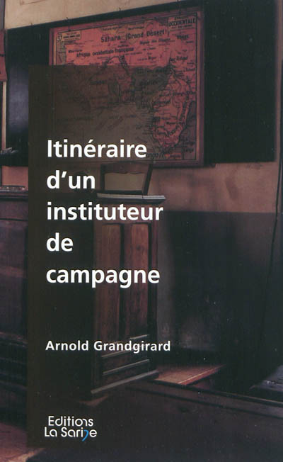 Itinéraire d'un instituteur...