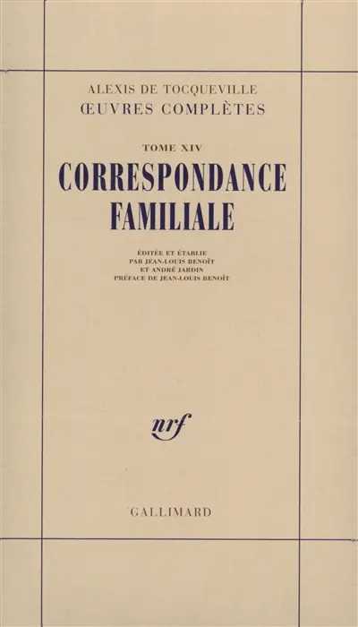 Oeuvres complètes. Vol. 14-1. Correspondance familiale