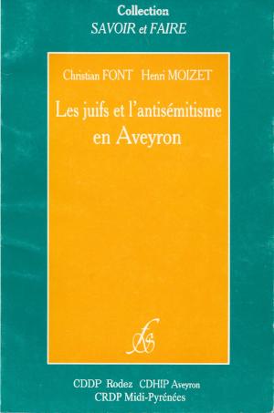 Les juifs et l'antisémitisme en Aveyron