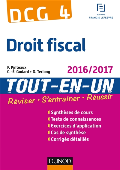 Droit fiscal, DCG 4 : tout-en-un : 2016-2017