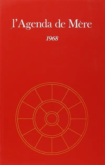 L'agenda de Mère. Vol. 9. 1968