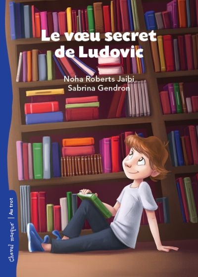 Le voeu secret de Ludovic