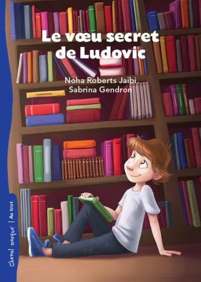 Le voeu secret de Ludovic
