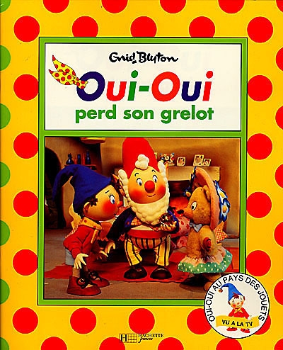 Oui-oui perd son grelot