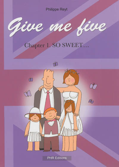 Give me five. Vol. 1. So sweet...