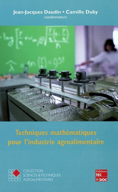 Techniques mathématiques pour l'industrie agroalimentaire