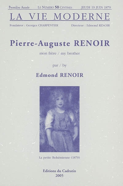 Pierre-Auguste Renoir : mon frère = my brother