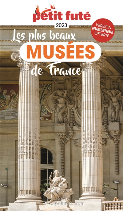 Les plus beaux musées de France : 2023