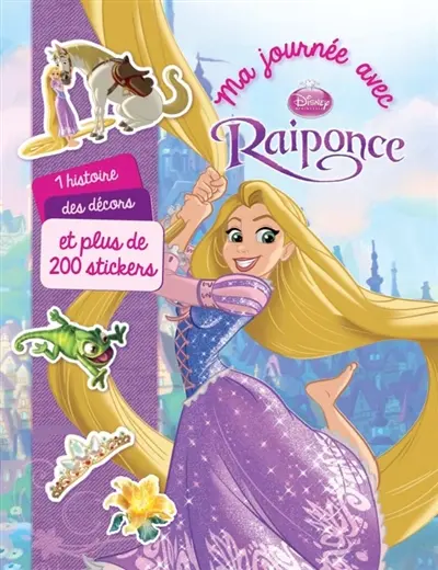 Ma journée avec Raiponce : 1 histoire, des décors et plus de 200 stickers