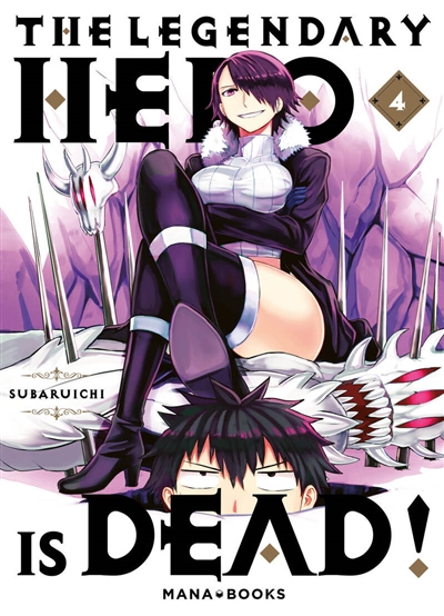 The legendary hero is dead. Vol. 4