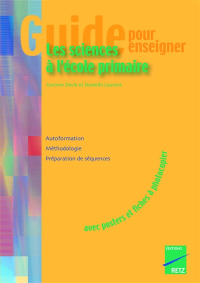 Guide pour enseigner les sciences à l'école primaire : b