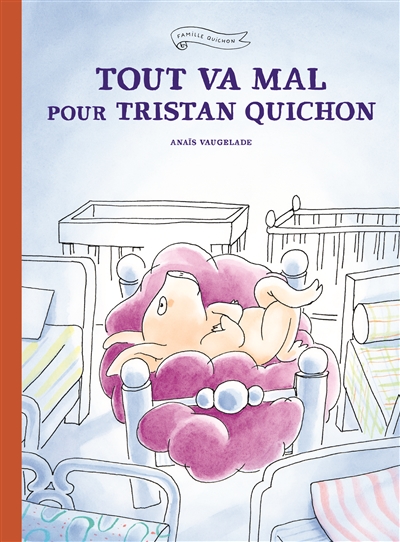 Tout va mal pour Tristan Quichon