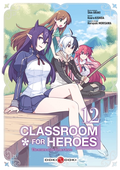 Classroom for heroes : the return of the former brave. Vol. 12