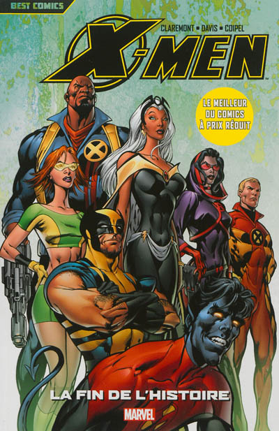 X-Men. Vol. 3. La fin de l'histoire