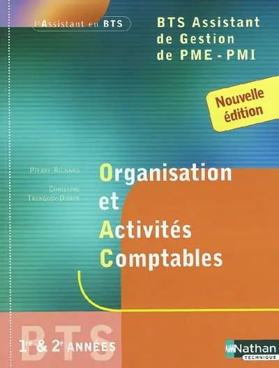 Organisation et activités comptables, BTS assistant de gestion PME-PMI