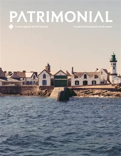 Patrimonial, n° 1. Le patrimoine portuaire de Bretagne