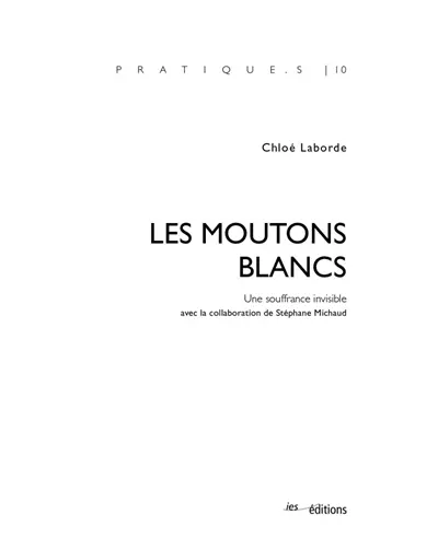 Les moutons blancs : une souffrance invisible