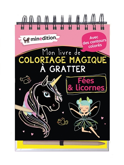 Fées & licornes : mon livre de coloriage magique à gratter