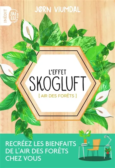 L'effet skogluft : air des forêts