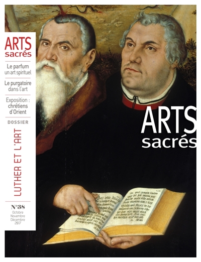 Arts sacrés, n° 38. Luther et l'art