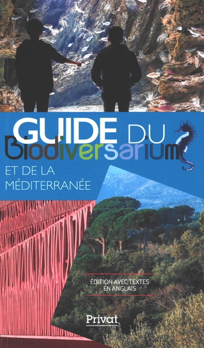 Guide du Biodiversarium et de la Méditerranée