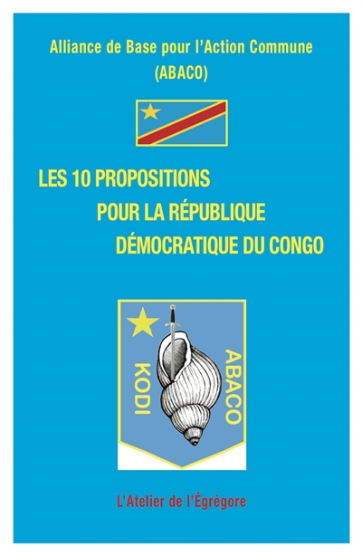 Les 10 propositions pour la République démocratique du Congo