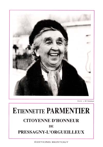 Etiennette Parmentier citoyenne d'honneur de Pressagny-l'Orgueilleux