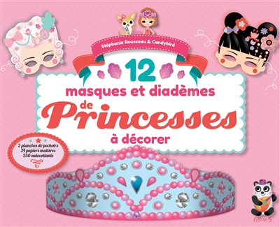 12 masques et diadèmes de princesses à décorer