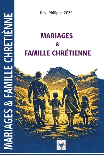 Mariages & Famille Chrétienne Mariages & Famille Chrétienne