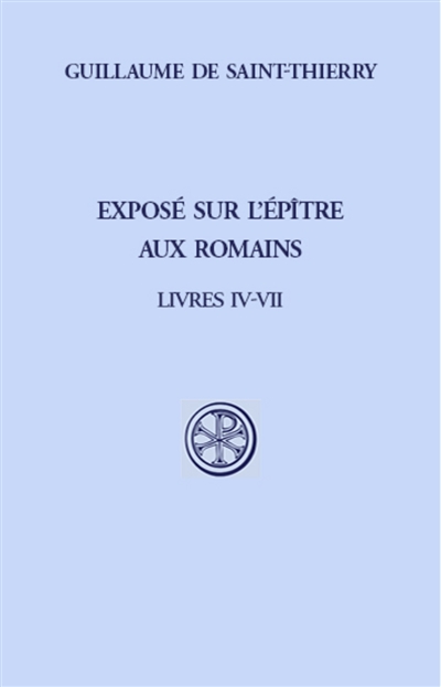 Exposé sur l'Epître aux Romains. Vol. 2. Livres IV-VII